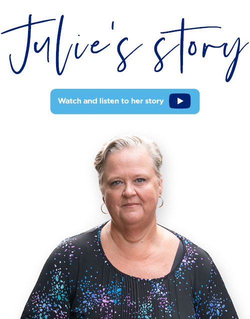 Julie's story